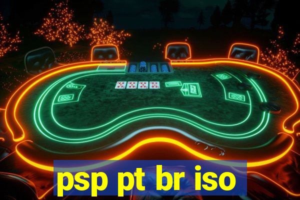 psp pt br iso